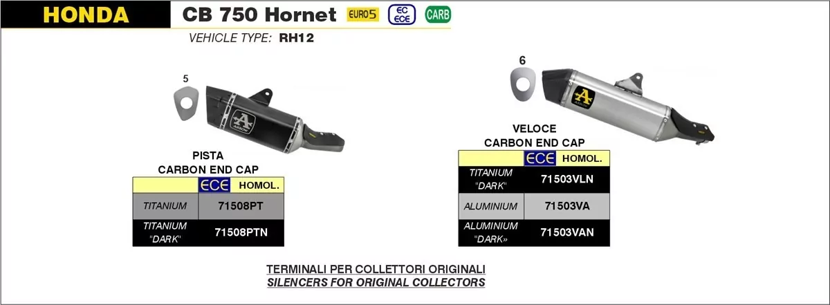 Arrow Veloce Aluminium HONDA CB 750 Hornet 23-