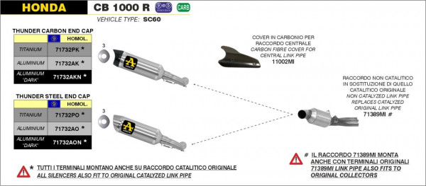 Arrow Street Thunder Aluminium Honda CB 1000 R (SC60) `08/16